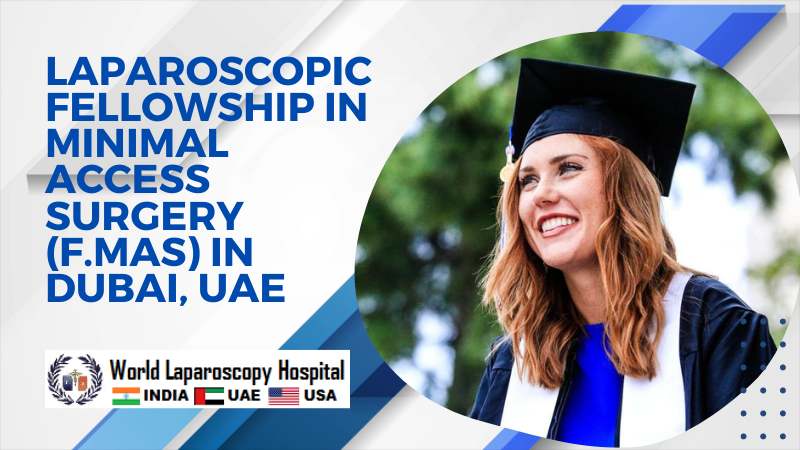 Fellowship Laparoscopic Surgery Course in USA